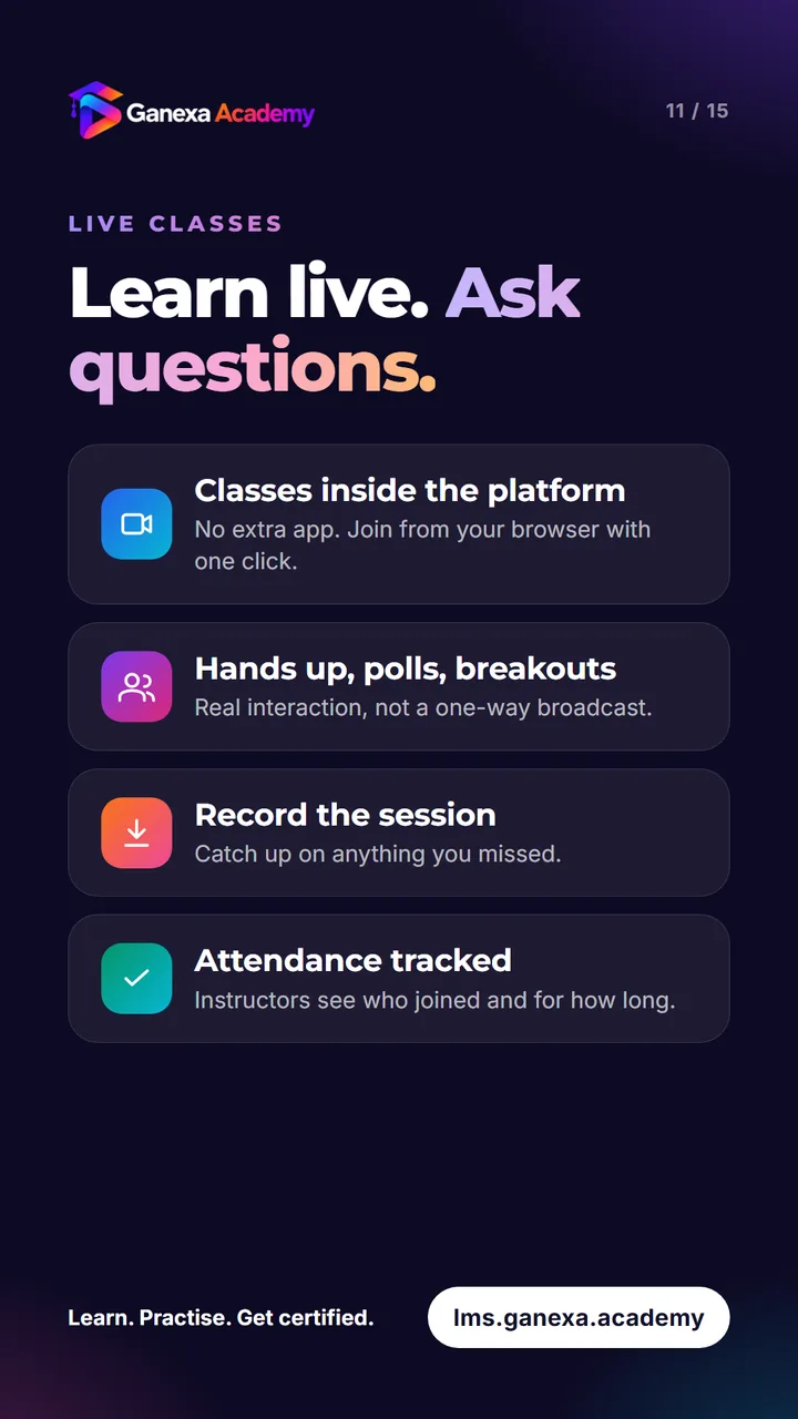 Live classes: join from the browser with hands up, polls, breakouts, recordings and attendance
