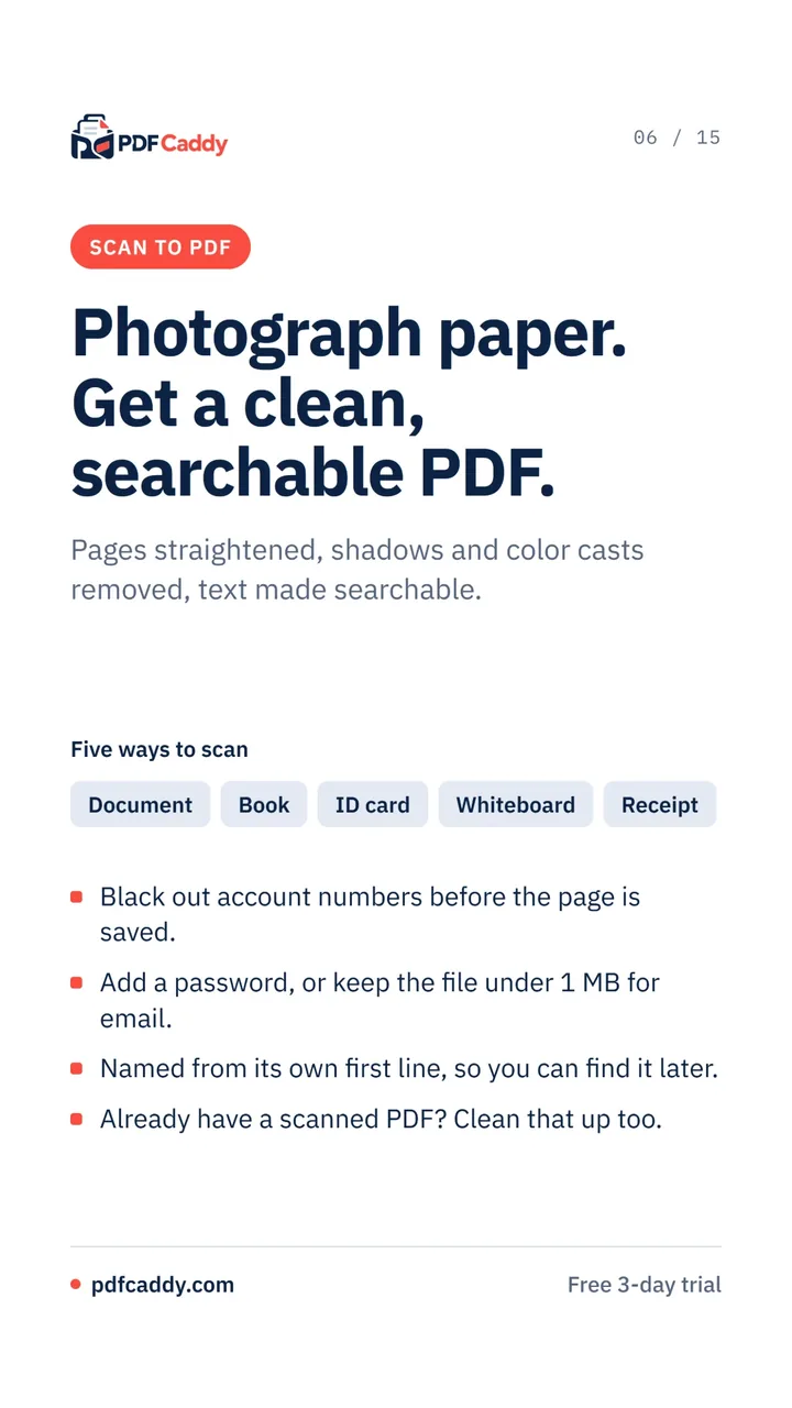 Scan to PDF: photograph paper and get a clean, searchable PDF